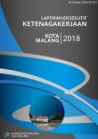 Laporan Eksekutif Ketenagakerjaan Kota Malang 2018